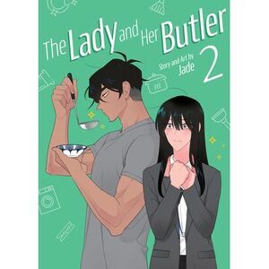 The Lady and Her Butler Vol. 2 -- Jade